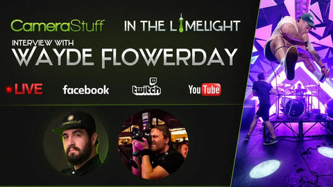 Interview with Wayde Flowerday | CameraStuff In the Limelight
